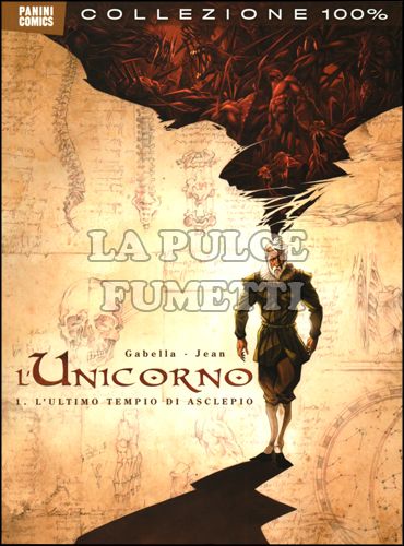 100% PANINI COMICS - L'UNICORNO 1: L'ULTIMO TEMPIO DI ASCLEPIO